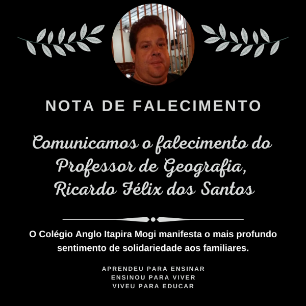 Falecimento Professor Ricardo Felix dos Santos